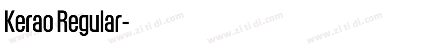 Kerao Regular字体转换